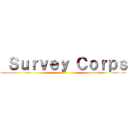  Ｓｕｒｖｅｙ Ｃｏｒｐｓ ( )