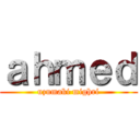 ａｈｍｅｄ (uzumaki mighri)