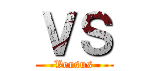 ＶＳ (Versus)