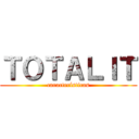 ＴＯＴＡＬＩＴ (características)