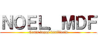 ＮＯＥＬ．ＭＤＦ (Canis lupus familiaris)