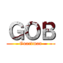 ＧＯＢ (Guardman)