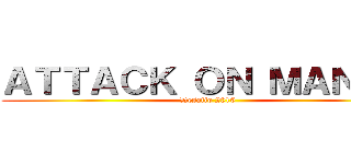 ＡＴＴＡＣＫ ＯＮ ＭＡＮＧＡ (Desafio 2016)