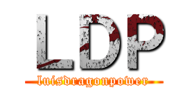 ＬＤＰ (luisdragonpower)