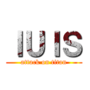 ｌＵＩＳ (attack on titan)