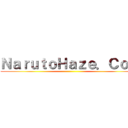 ＮａｒｕｔｏＨａｚｅ．Ｃｏｍ ()