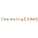 Ｔｈｅ Ｃａｌｌ ｏｆ Ｔｈｅ Ｕｎｉｖｅｒｓｅ (The Call of The Universe)