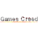 Ｇａｍｅｓ Ｃｒｅｅｄ (Multi-gaming)