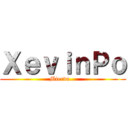 ＸｅｖｉｎＰｏ (Mierda...)