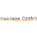 Ｈａｂｌａｍｅ Ｃｏｓｈｉｎｏ (Edgar)