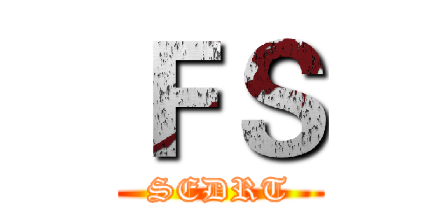ＦＳ (SEDRT)