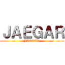 ＪＡＥＧＡＲ (JAEGAR)