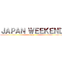 ＪＡＰＡＮ ＷＥＥＫＥＮＤ (cosplay)