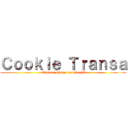 Ｃｏｏｋｉｅ Ｔｒａｎｓａ (attack on Chupa um Cú e Pá)