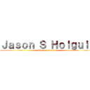 Ｊａｓｏｎ Ｓ Ｈｏｌｇｕｉｎ (Que es el sentido?)