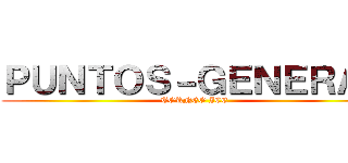 ＰＵＮＴＯＳ－ＧＥＮＥＲＡＬ (TORNEO ICE)