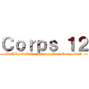 Ｃｏｒｐｓ １２ (BeNTe CuAtRu Science Boot Camp 2023)