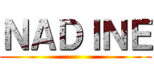 ＮＡＤＩＮＥ ()