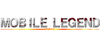 ＭＯＢＩＬＥ ＬＥＧＥＮＤ (FENDY)