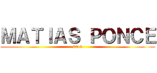 ＭＡＴＩＡＳ ＰＯＮＣＥ (2013)