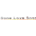 Ｓｏｎｅ Ｌｏｖｅ Ｓｎｓｄ Ｆｏｒｅｖｅｒ (attack on titan)