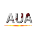 ＡＵＡ ()