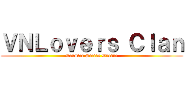 ＶＮＬｏｖｅｒｓ Ｃｌａｎ (Counter Strike Online)