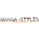 ＭＡＮＧＡ－ＳＴＹＬＥＳ (PAR CHRISS HAÏKOU)