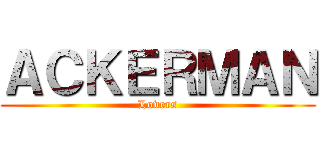 ＡＣＫＥＲＭＡＮ (Lovers)