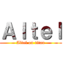 Ａｌｔｅｌ (Altel on titan)