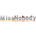 ＭｉｓｓＮｏｂｏｄｙ (Corin Jewels)