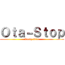 Ｏｔａ－Ｓｔｏｐ (Lucky Star)