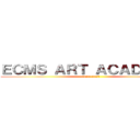 ＥＣＭＳ ＡＲＴ ＡＣＡＤＥＭＹ  (2020-2021)