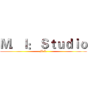 Ｍ．Ｉ： Ｓｔｕｄｉｏ (M.I.)