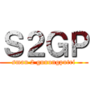 Ｓ２ＧＰ (sman 2 gunungputri)