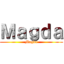 Ｍａｇｄａ (Magda)