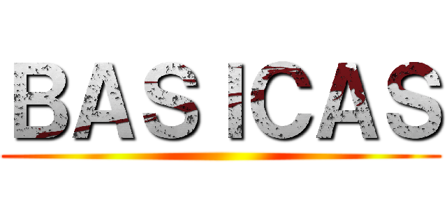 ＢＡＳＩＣＡＳ ()