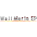 Ｗａｌｌ Ｍａｒｉａ ＥＰ (SURVEY CORP 140)