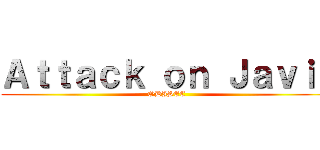 Ａｔｔａｃｋ ｏｎ Ｊａｖｉｒ (ODISEC)