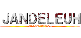 ＪＡＮＤＥＬＥＵＨ (LUCAS JANDL)