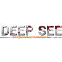 ＤＥＥＰ ＳＥＥ (DEEP SEE SUBMARINE)