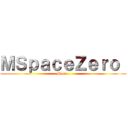 ＭＳｐａｃｅＺｅｒｏ  (Maria.)