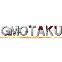 ＧＭＯＴＡＫＵ (attack on NBK)