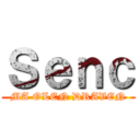 Ｓｅｎｃ (MA OLEN DRAVEN)