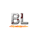 ＢＬ (The fujyosi)