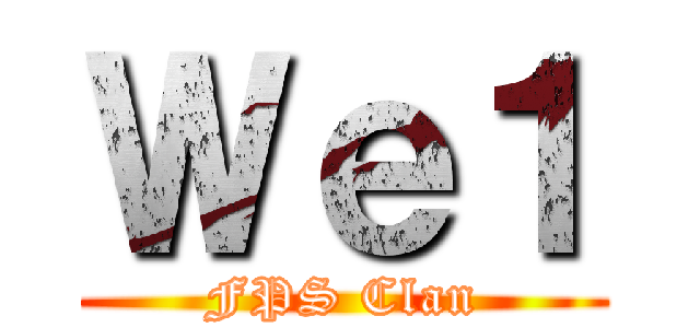 Ｗｅ１ (FPS Clan)