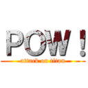ＰＯＷ！ (attack on titan)