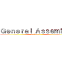 Ｇｅｎｅｒａｌ Ａｓｓｅｍｂｌｙ (2nd Semester)