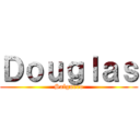 Ｄｏｕｇｌａｓ (Salguero)