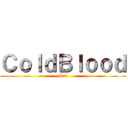 ＣｏｌｄＢｌｏｏｄ (Dai)